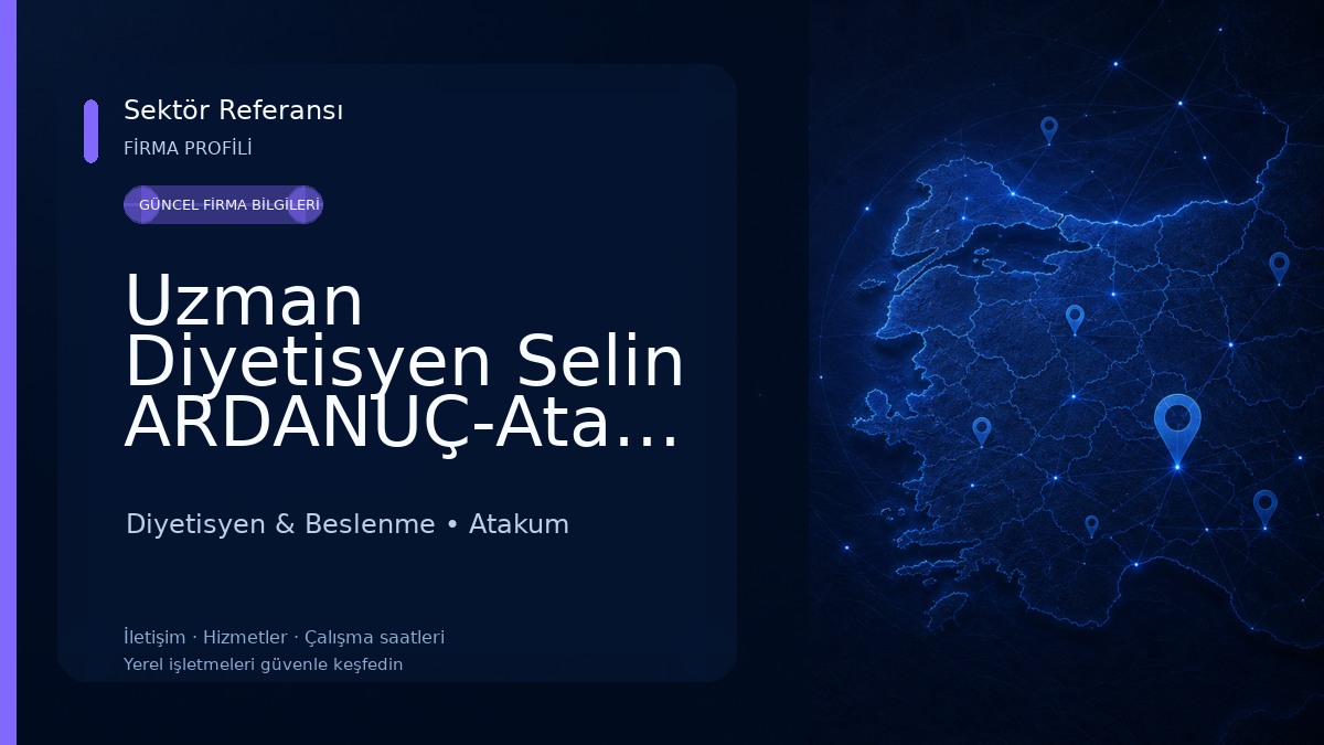 Uzman Diyetisyen Selin ARDANUÇ-Atakum 