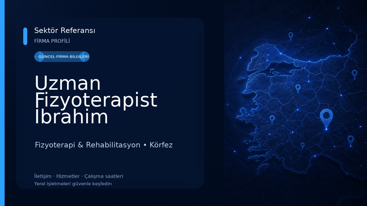 Uzman Fizyoterapist İbrahim Babayiğit | Kocaeli Fizik Tedavi Fizyoterapi & Rehabilitasyon