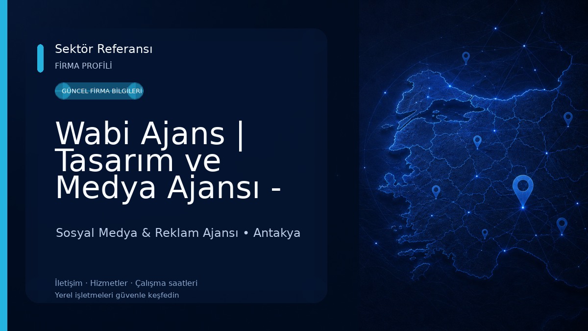 Wabi Ajans | Tasarım ve Medya Ajansı - Reklam & Tabela Sosyal Medya & Reklam Ajansı