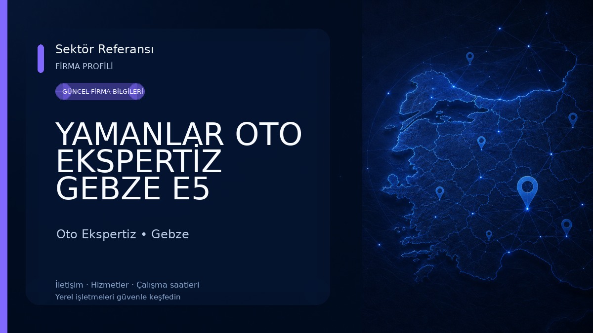YAMANLAR OTO EKSPERTİZ GEBZE E5