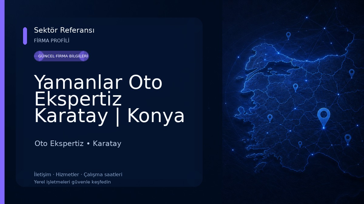 Yamanlar Oto Ekspertiz Karatay | Konya Karatay Galericiler Oto Ekspertiz Oto Ekspertiz