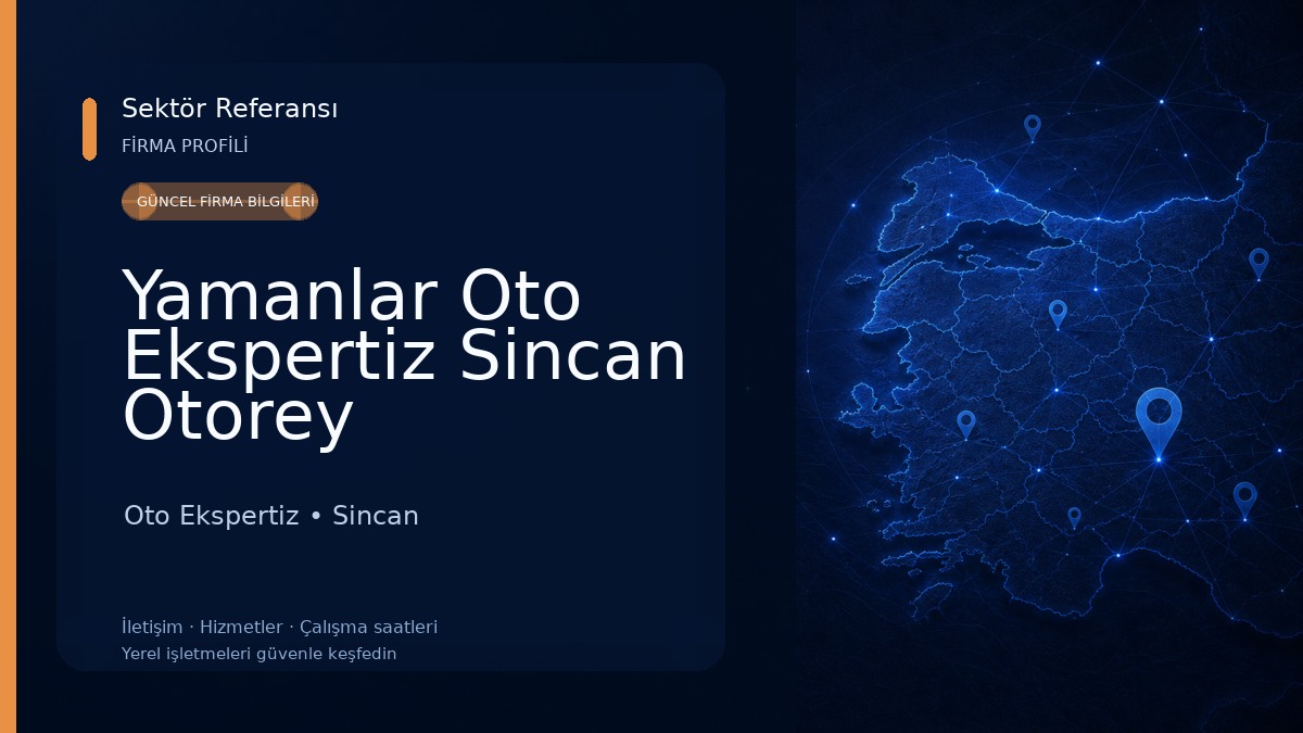 Yamanlar Oto Ekspertiz Sincan Otorey Oto Ekspertiz