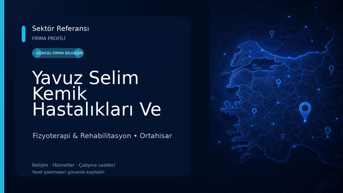 Yavuz Selim Kemik Hastalıkları Ve Rehabilitasyon Hastanesi Fizyoterapi & Rehabilitasyon